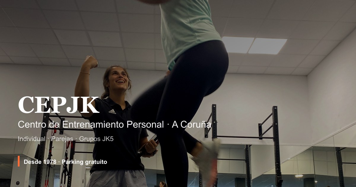 Centro de entrenamiento personal JK, deporte y bienestar en A Coruña